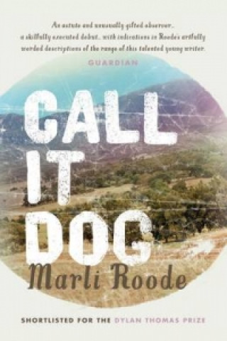 Könyv Call It Dog Marli (Author) Roode
