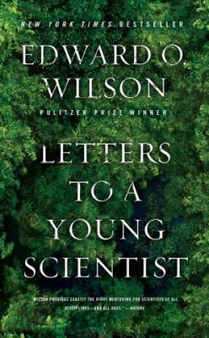 Kniha Letters to a Young Scientist Edward O. Wilson
