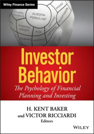 Book Investor Behavior - The Psychology of Financial Planning and Investing H Kent Baker