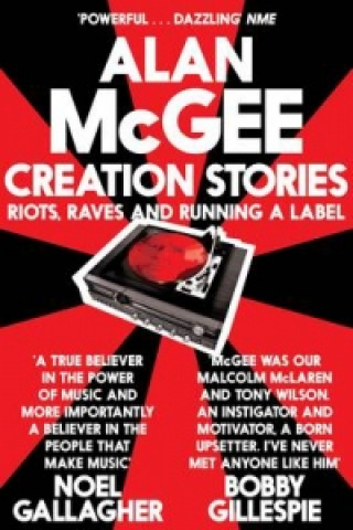 Könyv Creation Stories Alan McGee