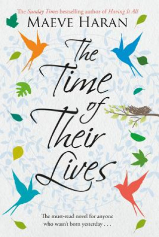 Livre Time of their Lives Maeve Haran