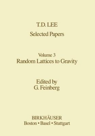 Könyv Selected Papers T.-D. Lee