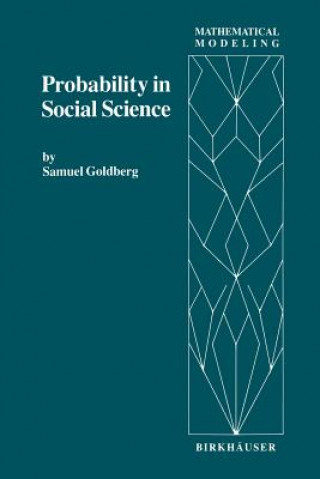 Kniha Probability in Social Science S. Goldberg