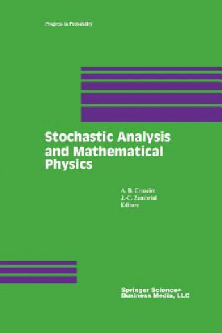 Carte Stochastic Analysis and Mathematical Physics A.B. Cruzeiro