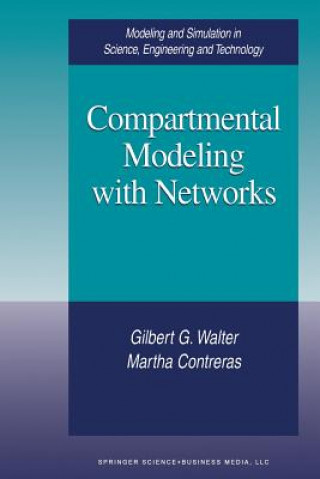 Kniha Compartmental Modeling with Networks Gilbert G Walter