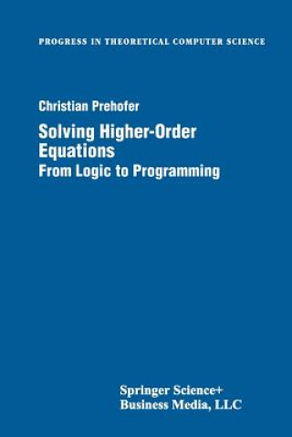 Książka Solving Higher-Order Equations Christian Prehofer