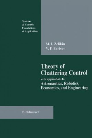 Buch Theory of Chattering Control Michail I. Zelikin