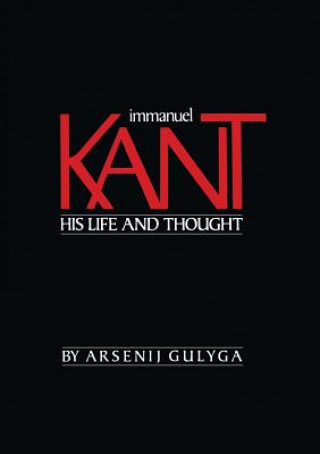 Carte Immanuel Kant Arsenij Gulyga