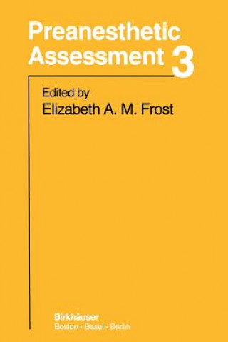 Kniha Preanesthetic Assessment 3 E. Frost