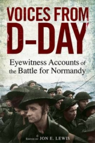 Könyv Voices from D-Day Jon E. Lewis