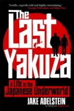Könyv Last Yakuza Jake Adelstein