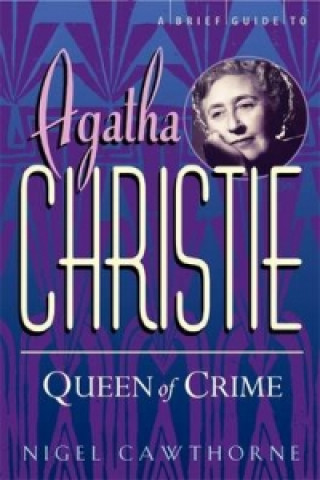 Carte Brief Guide To Agatha Christie Nigel Cawthorne