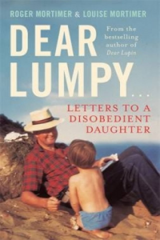 Knjiga Dear Lumpy Roger Mortimer