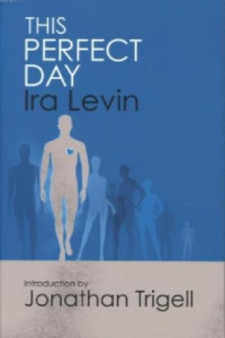 Kniha This Perfect Day Ira Levin