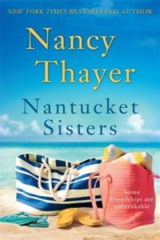 Könyv Nantucket Sisters Nancy Thayer