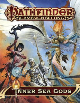 Knjiga Pathfinder Campaign Setting: Inner Sea Gods Sean K Reynolds