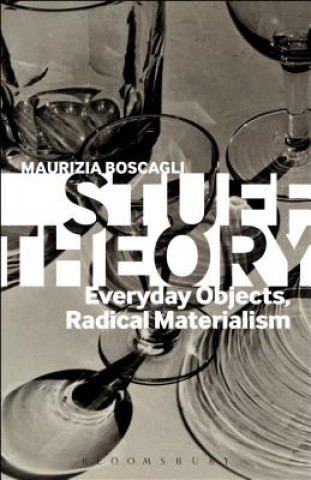Livro Stuff Theory Maurizia Boscagli