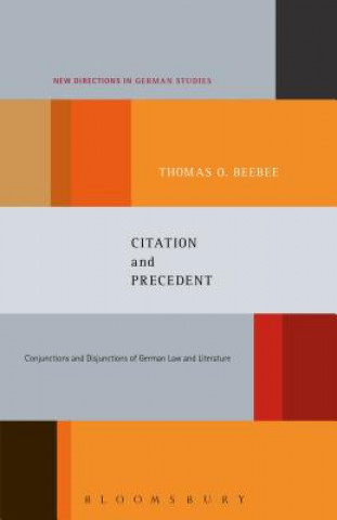 Kniha Citation and Precedent Thomas O. Beebee