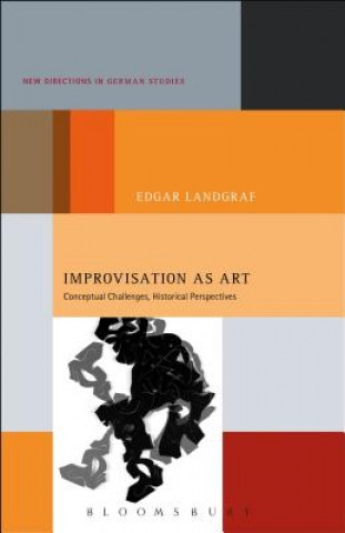 Kniha Improvisation as Art Edgar Landgraf