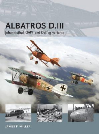 Knjiga Albatros D.III James F Miller