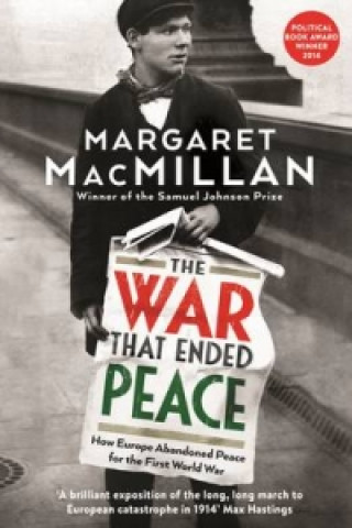 Книга War that Ended Peace Margaret Macmillan