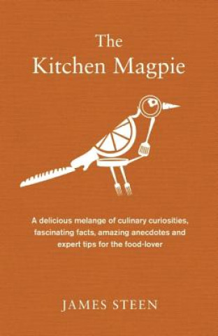 Könyv Kitchen Magpie James Stehen