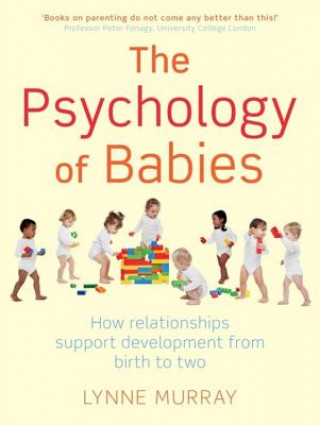 Könyv Psychology of Babies Lynne Murray
