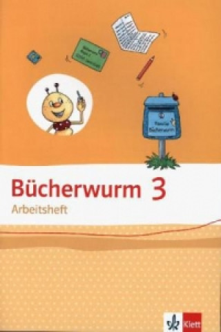 Carte Bücherwurm Sprachbuch 3. Ausgabe für Berlin, Brandenburg, Mecklenburg-Vorpommern, Sachsen, Sachsen-Anhalt, Thüringen 