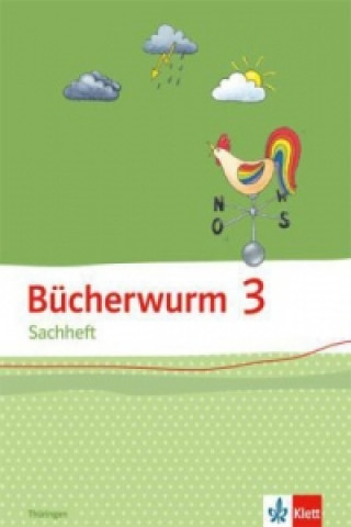 Carte Bücherwurm Sachheft 3. Ausgabe für Thüringen 
