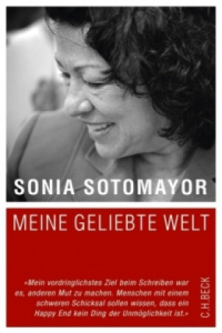 Kniha Meine geliebte Welt Sonia Sotomayor