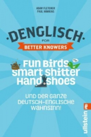 Carte Denglisch for better knowers Adam Fletcher