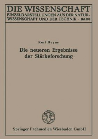 Buch Die Neueren Ergebnisse Der Starkeforschung Kurt Heyns