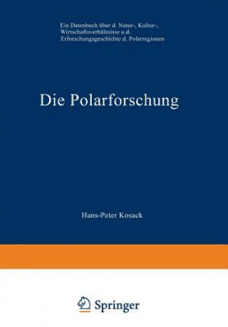 Knjiga Die Polarforschung Hans-Peter Kosack