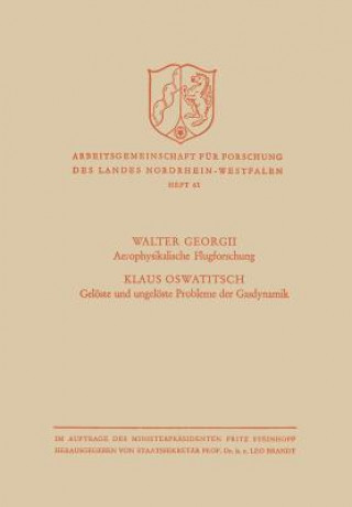 Livre Aerophysikalische Flugforschung / Gel ste Und Ungel ste Probleme Der Gasdynamik Walter Georgii