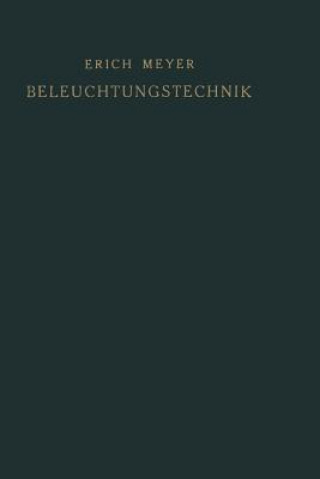 Livre Beleuchtungstechnik Erich Meyer