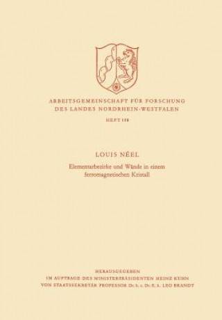 Kniha Elementarbezirke Und W nde in Einem Ferromagnetischen Kristall Louis Néel