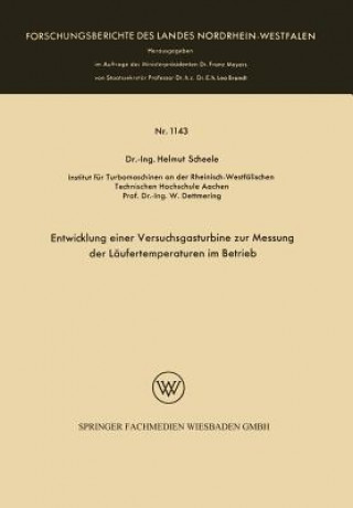 Buch Entwicklung Einer Versuchsgasturbine Zur Messung Der L ufertemperaturen Im Betrieb Helmut Scheele