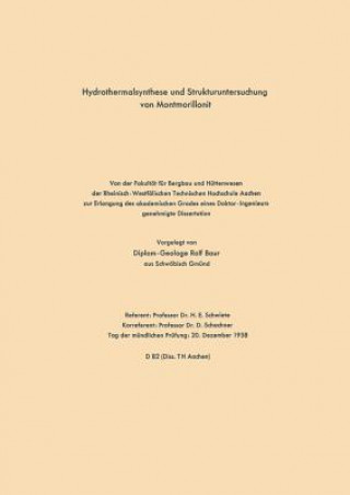 Knjiga Hydrothermalsynthese Und Strukturuntersuchung Von Montmorillonit Rolf Schwiete