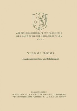 Book Kausalzusammenhang Und Fahrlassigkeit William Lloyd Prosser