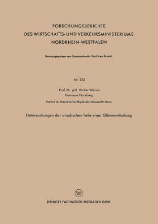 Carte Untersuchungen Der Anodischen Teile Einer Glimmentladung Walter Weizel