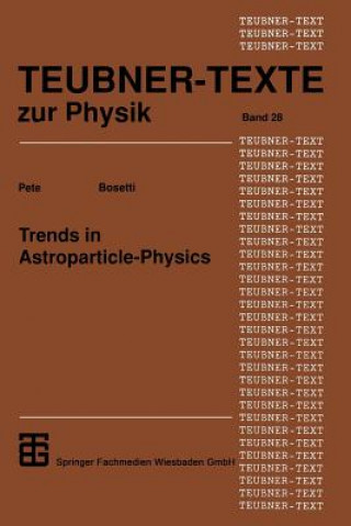 Carte Trends in Astroparticle-Physics Peter Bosetti