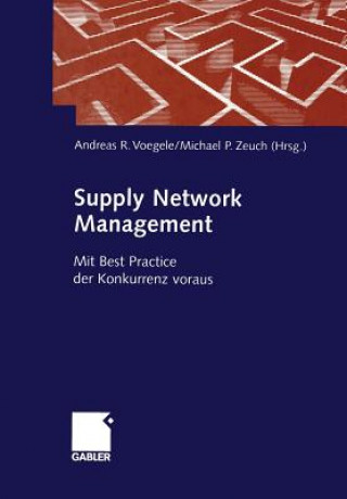 Kniha Supply Network Management Andreas R. Voegele