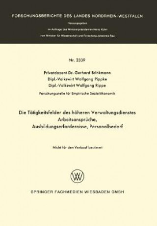 Livre Die Tatigkeitsfelder Des Hoeheren Verwaltungsdienstes Gerhard Brinkmann