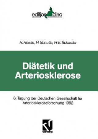 Książka Diatetik Und Arteriosklerose Helmut Heinle