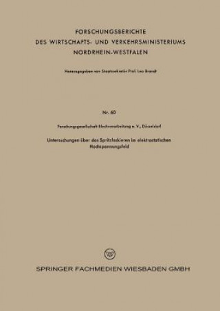 Kniha Untersuchungen  ber Das Spritzlackieren Im Elektrostatischen Hochspannungsfeld Franz Bollenrath