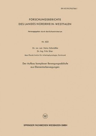 Kniha Der Aufbau Komplexer Bewegungsabl ufe Aus Elementarbewegungen Heinz Schmidtke