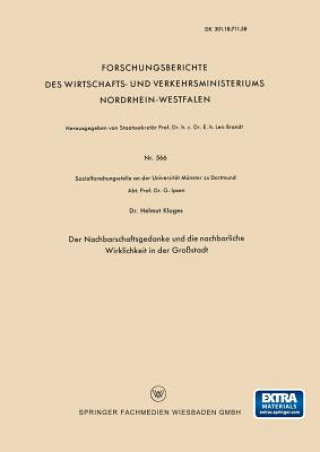 Carte Nachbarschaftsgedanke Und Die Nachbarliche Wirklichkeit in Der Grossstadt Helmut Klages