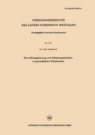 Kniha Die Auftragsplanung Und Arbeitsorganisation in Gewerblichen W schereien Erich Wedekind