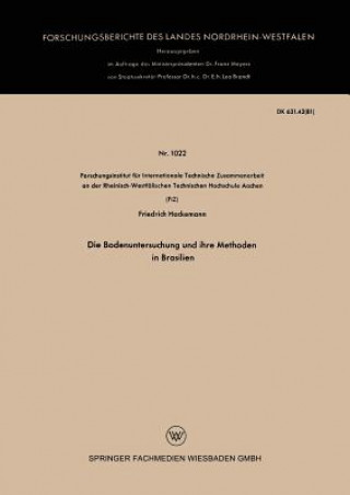 Książka Die Bodenuntersuchung Und Ihre Methoden in Brasilien Friedrich Hackemann