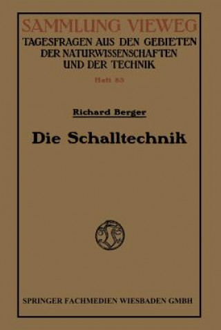 Kniha Die Schalltechnik Richard Berger